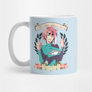 A Real Bitch Doesn't Need Tits Mug